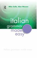 Italian Grammar Made Easy 1138437034 Book Cover