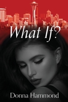 What If? 1977226221 Book Cover