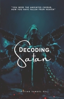 Decoding Satan B0BGSK61RS Book Cover