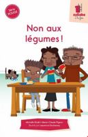 SERIE ROUGE. NON AUX LEGUMES ! 2891449762 Book Cover