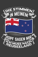 Die Stimmen in meinem Kopf sagen mir ich muss nach Neuseeland: Jahres-Kalender 2020 DinA 5 Kalender f�r Weltenbummler und Reise-Fans Terminplaner 170654782X Book Cover