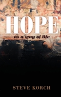 HOPE as a way of life 0985413115 Book Cover