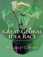 The Great Global Idea Race 0910436649 Book Cover