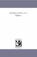 Joel Barlow 1418193046 Book Cover