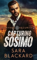 Capturing Sosimo: A Sweet Romantic Suspense 1954301790 Book Cover