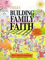 Building Family Faith 0892435437 Book Cover