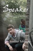 Speaker (The Narthex Academy, #2) 069231475X Book Cover