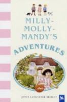Milly-Molly-Mandy's Adventures 075341127X Book Cover