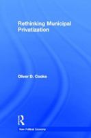 Rethinking Municipal Privatization 0415543118 Book Cover