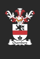 Chambers: Chambers Coat of Arms and Family Crest Notebook Journal (6 x 9 - 100 pages) 1700692577 Book Cover