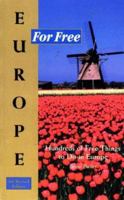 Europe for Free, 4th Revised Edition (Europe for Free) 0914457853 Book Cover