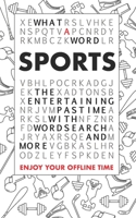 What A Word – Sports: The entertaining pastime with Wordsearch and more 179024756X Book Cover