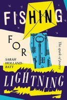 Fishing for Lightning: The Spark of Poetry 0702263370 Book Cover