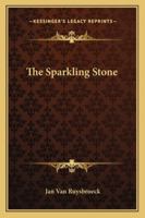 The Sparkling Stone 141791968X Book Cover
