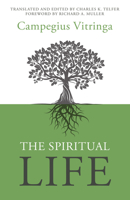 The Spiritual Life 1601786581 Book Cover