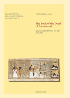 The Book of the Dead of Bakenwerel: (Phavana [Mnba Cuba 94-47]/Phood B) 3447117540 Book Cover