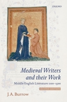 Medieval Writers and Their Work: Middle English Literature and its Background 1100–1500 0192891227 Book Cover