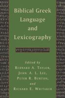 Biblical Greek Language and Lexicography