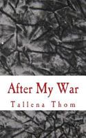 After My War 1537798359 Book Cover