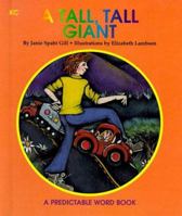 A Tall, Tall Giant (Predictable Word Books) 0898684315 Book Cover