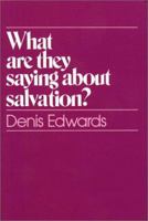 What Are They Saying About Salvation? 0809127938 Book Cover