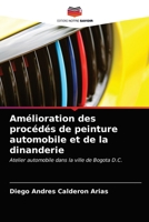 Amélioration des procédés de peinture automobile et de la dinanderie: Atelier automobile dans la ville de Bogota D.C. 6203343846 Book Cover