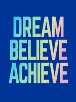 Dream, Believe, Achieve: Inspiring Quotes and Empowering Affirmations for Success, Growth and Happiness 1787836894 Book Cover