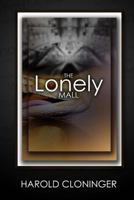 The Lonely Mall 1544111088 Book Cover