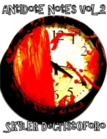 Antidote Notes Vol.2 1312678143 Book Cover