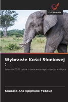 Wybrzeze Kosci Sloniowej (Polish Edition) 6208908329 Book Cover