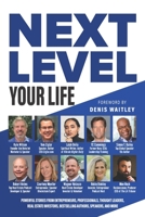 Next Level Your Life 1735742848 Book Cover