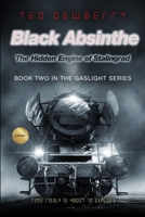 Black Absinthe: The Hidden Engine of Stalingrad B0FCD6LY3L Book Cover