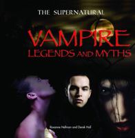 Vampire Legends and Myths 1448859867 Book Cover