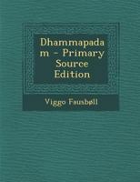 Dhammapadam 1021658146 Book Cover