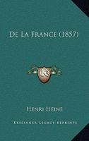 De La France (1857) 1167654552 Book Cover