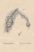 Strong Medicine 1735151637 Book Cover