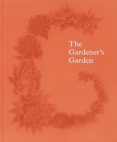 The Gardener's Garden 0714867470 Book Cover