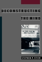 Deconstructing the Mind (Philosophy of Mind Series) 0195100816 Book Cover