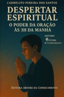 Despertar Espiritual: O Poder da Oração às 3h da Manhã B0G26FGC6W Book Cover