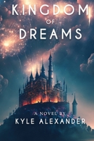 Kingdom of Dreams B0BRYY52P8 Book Cover
