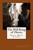 The Well Being of Horses 1500778486 Book Cover
