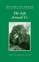 The Life Around Us: Selected Poems on Ecological Themes (New Directions Paperbook, 843) 0811213528 Book Cover