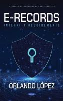 E-records Integrity Requirements 1685075533 Book Cover