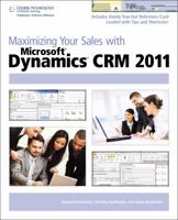 Maximizing Your Sales with Microsoft Dynamics CRM 2011 1435458826 Book Cover