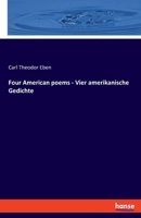 Four American poems - Vier amerikanische Gedichte 334808038X Book Cover
