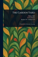 The Garden Yard 1025251342 Book Cover