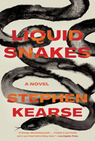 Liquid Snakes 159376751X Book Cover