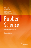 Rubber Science: A Modern Approach 9811029377 Book Cover