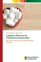 Logistica Reversa do Poliestireno Expandido (Portuguese Edition) 3639699548 Book Cover