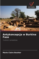 Antykoncepcja w Burkina Faso (Polish Edition) 663043224X Book Cover